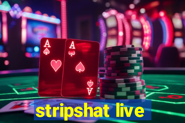 stripshat live